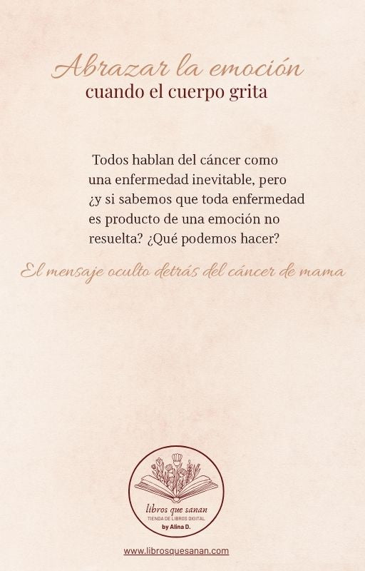 Abrazar la Emoción. cuando el cuerpo grita