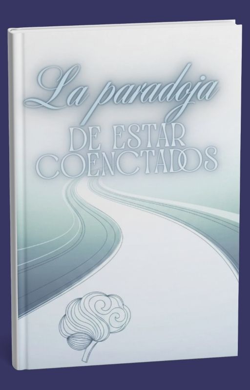 La paradoja de estar conectados